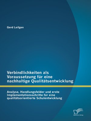 cover image of Verbindlichkeiten als Voraussetzung für eine nachhaltige Qualitätsentwicklung